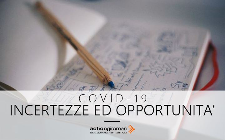 Covid-19: tra incertezze e nuove opportunità